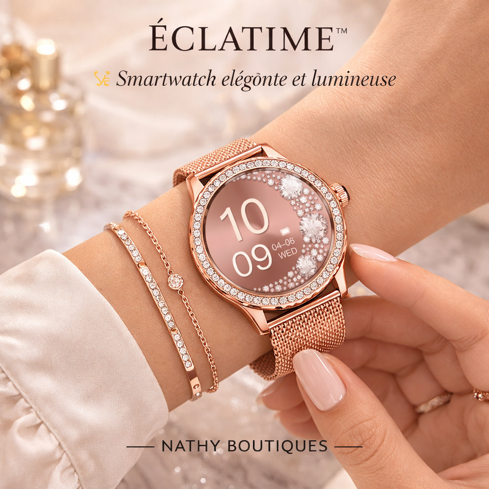 ÉCLATIME™ – Montre intelligente élégante avec appels Bluetooth | Nathy Boutiques