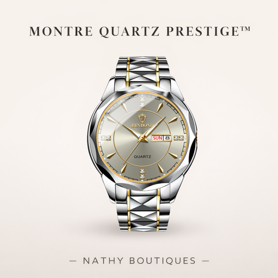 Montre Quartz Prestige™ Étanche 30M | Montre Homme & Femme | Nathy Boutiques
